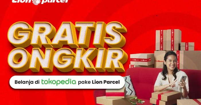 Cara Dapatkan Gratis Ongkir Lion Parcel di Tokopedia